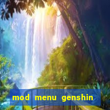 mod menu genshin impact pc